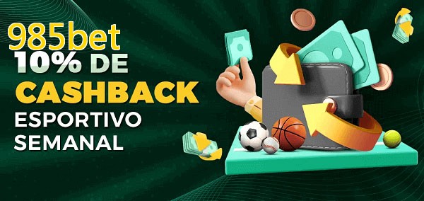 10% de bônus de cashback na 985bet